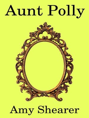 cover image of Aunt Polly